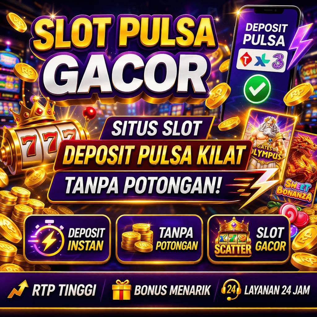 ROYALGACOR: Situs Slot Deposit Pulsa Kilat Tanpa Potongan yang Semakin Populer