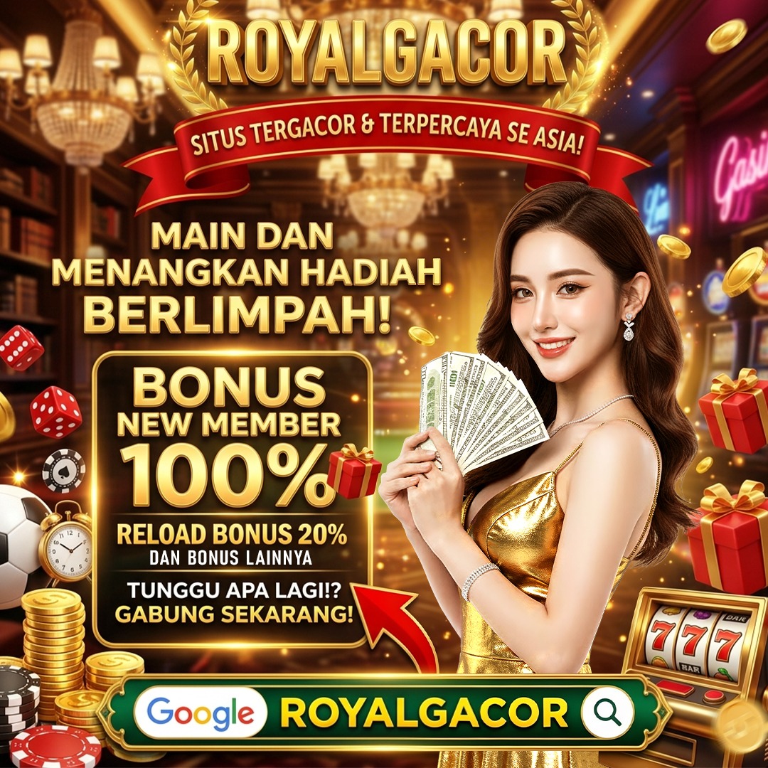Royalgacor: Situs Judi Online Terpercaya 2026